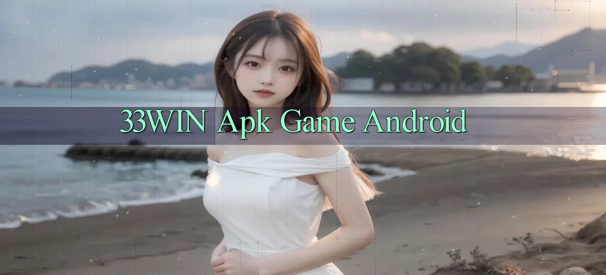 33win apk game android