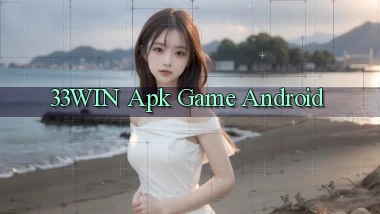 33win apk game android