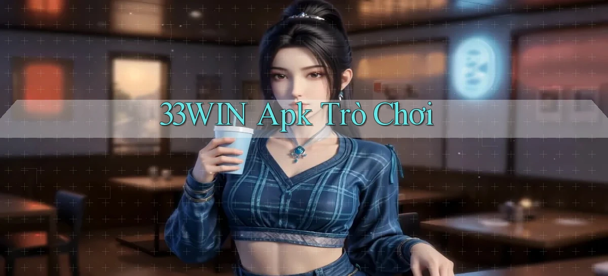 33win apk trò chơi