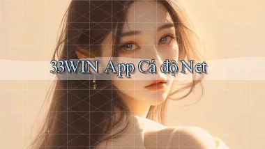 33win app cá độ net
