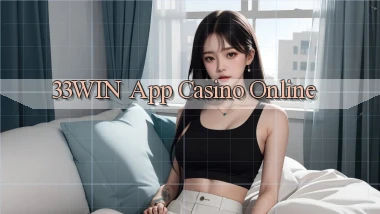 33win app casino online
