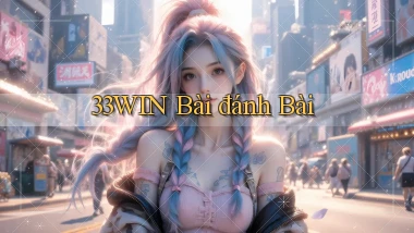 33win bài đánh bài