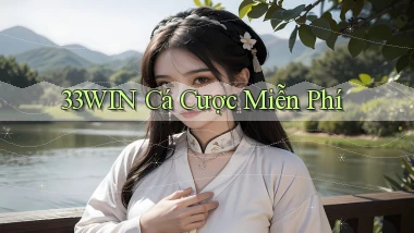 33win  cá cược miễn phí