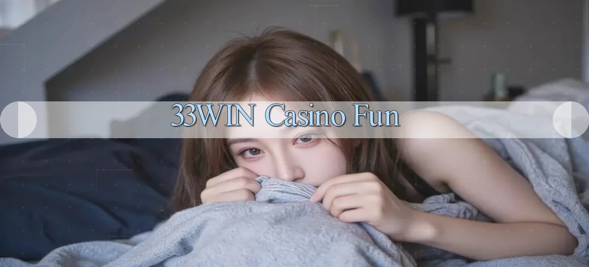 33win casino fun