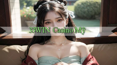 33win casino mỹ