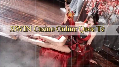 33win casino online quốc tế