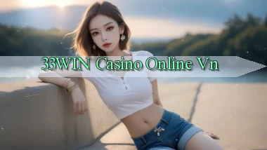 33win casino online vn
