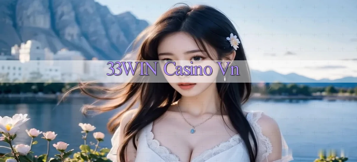 33win casino vn