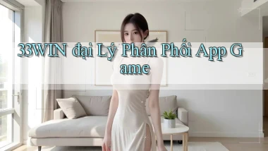 33win  đại lý phân phối app game