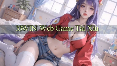 33win  web game tài xỉu