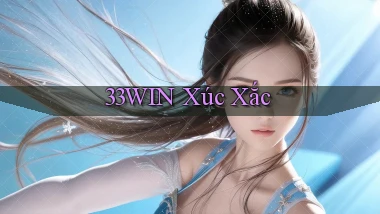 33win  xúc xắc