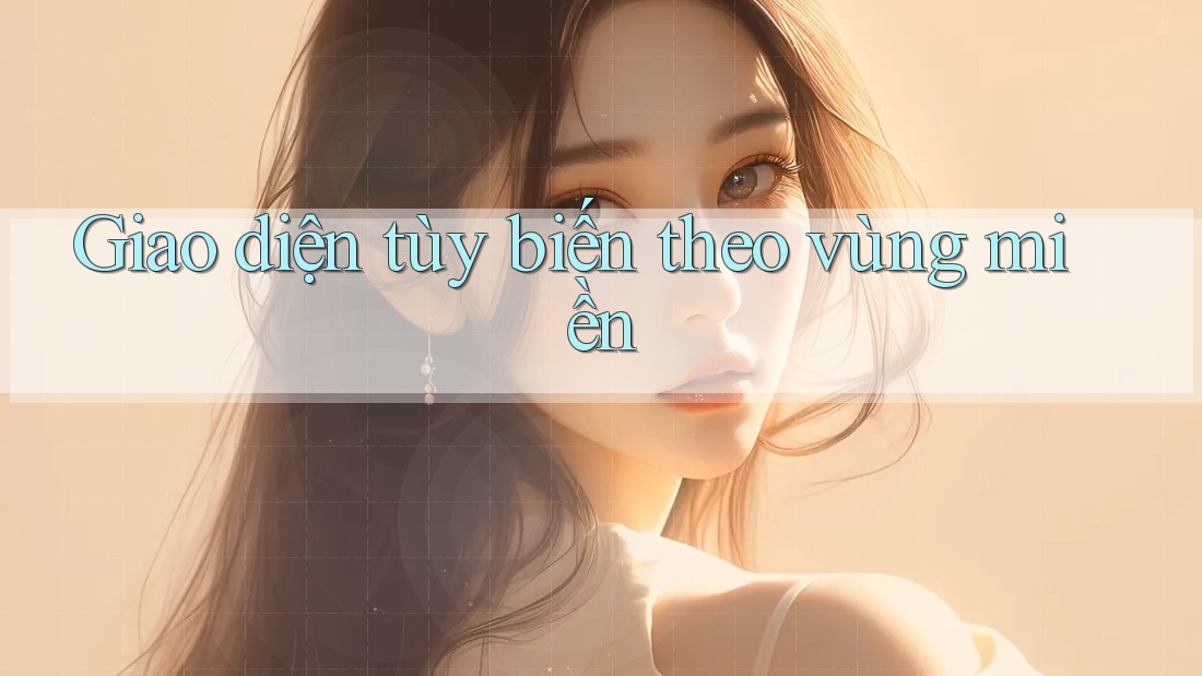Giao diện tùy biến theo vùng miền