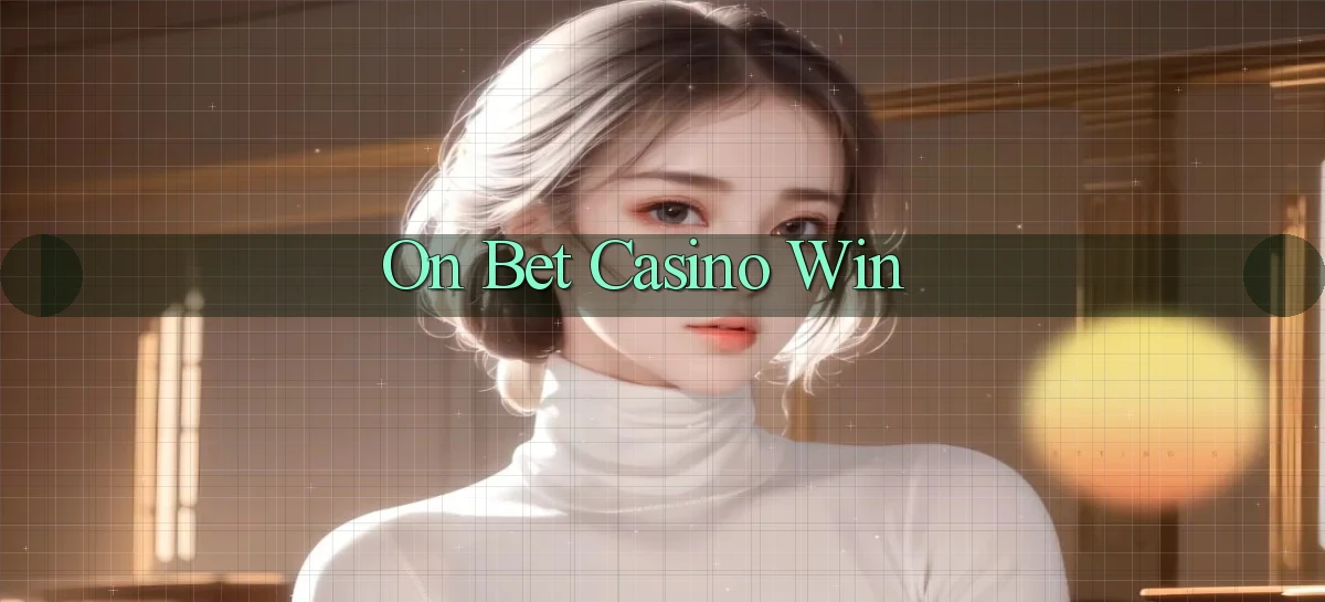 on bet casino win