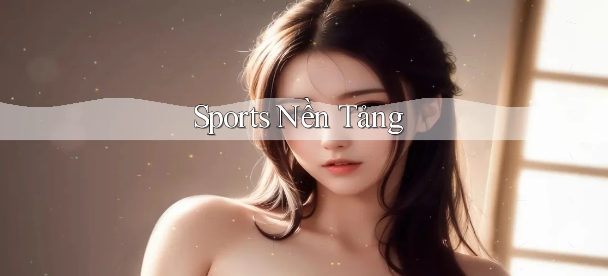 Sports Nền tảng