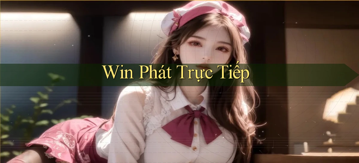 win Phát trực tiếp